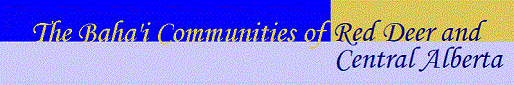 The Baha'i Communities of Red Deer and Central Alberta